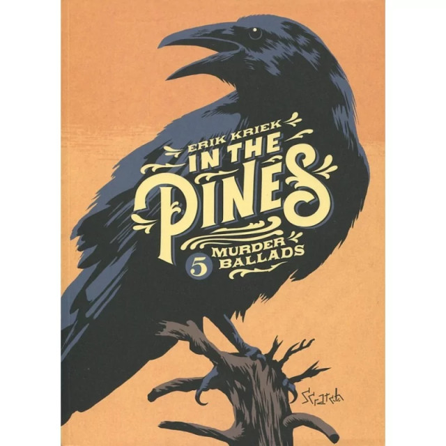 IN THE PINES - 5 MURDER BALLADS SC