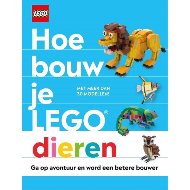 HOE BOUW JE LEGO DIEREN HC