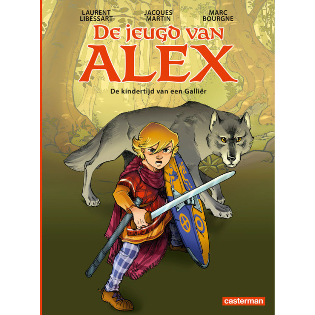 DE JEUGD VAN ALEX SC 001: De kindertijd van een Galliër