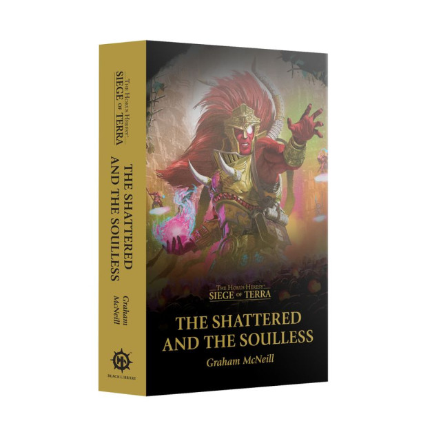 THE SHATTERED AND THE SOULLESS (PB)