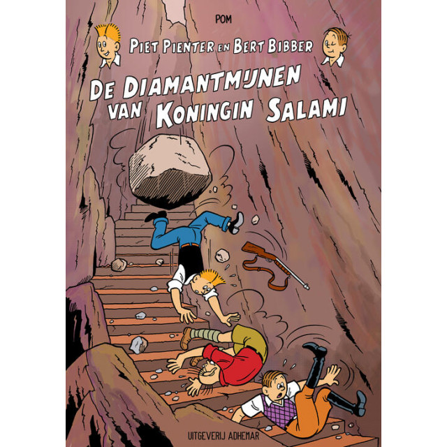 PIET PIENTER EN BERT BIBBER - DE HANDELSBLADJAREN SC 006 de diamantmijnen van koningin salami