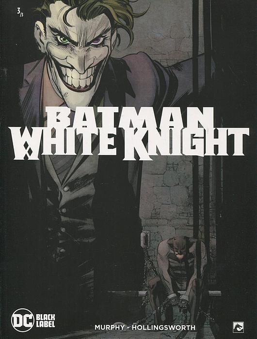 BATMAN - WHITE KNIGHT SC 003